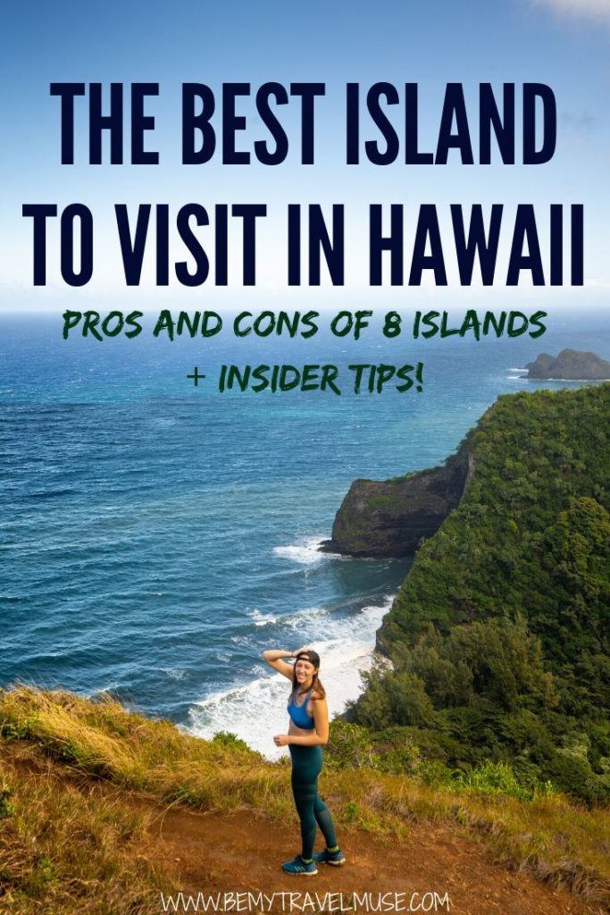 The Best Island To Visit In Hawaii