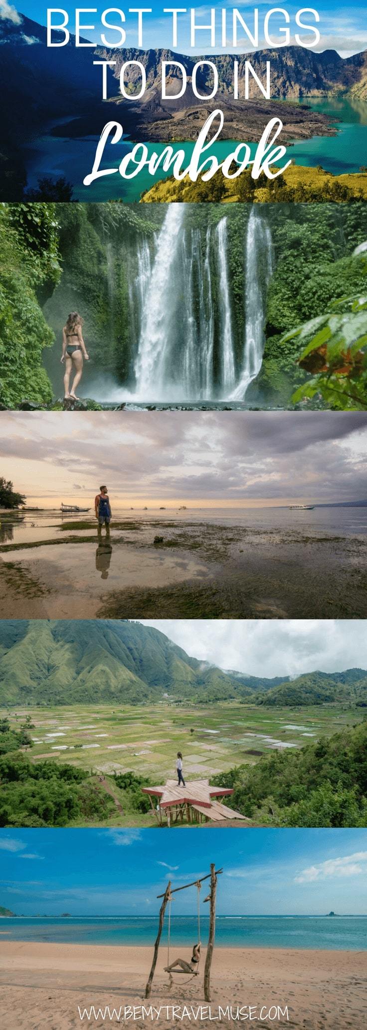 Here are the best things to do in Lombok, Indonesia. The best beaches and waterfalls, mountains to hike and other cool spots that are off the beaten path | Be My Travel Muse #lombok