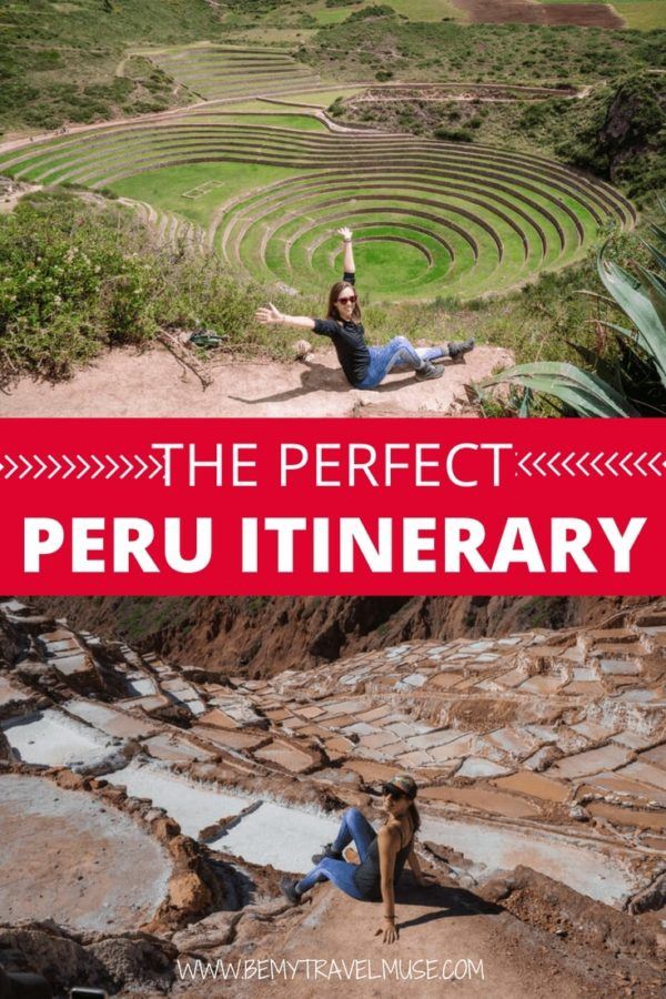 The Perfect Peru Itinerary