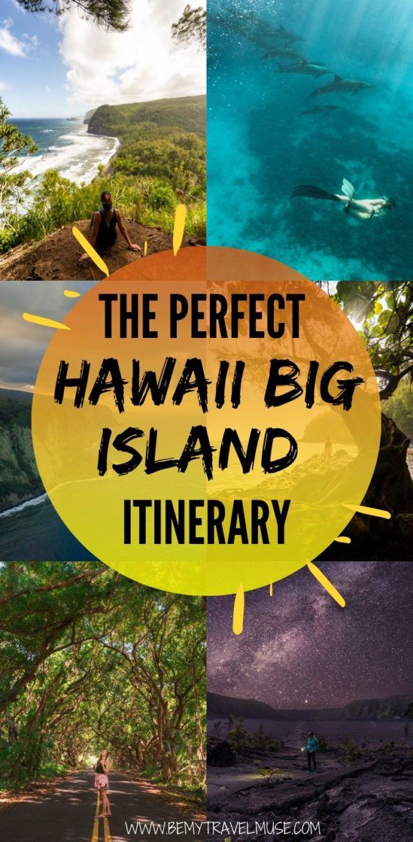 The Perfect Hawaii Big Island Itinerary