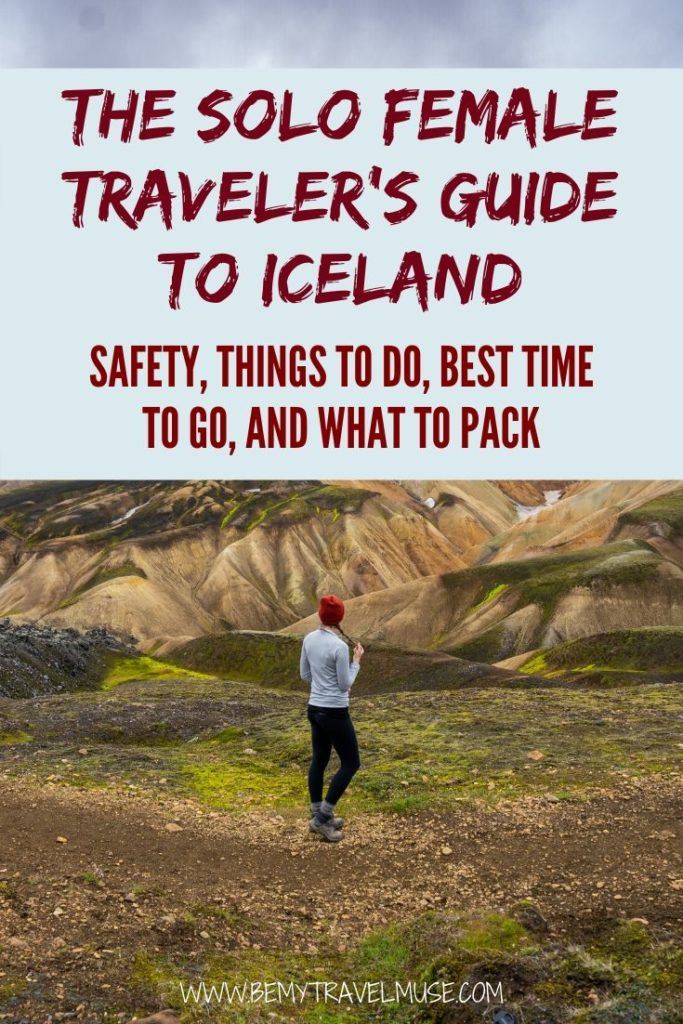 Iceland is one of the best travel destinations for solo female travellers. Click to get a complete guide to traveling solo in Iceland. Learn how you can stay safe as a solo female traveler, the best things to do, best time to visit Iceland, and a complete packing list to help you plan the best trip to Iceland. #Iceland