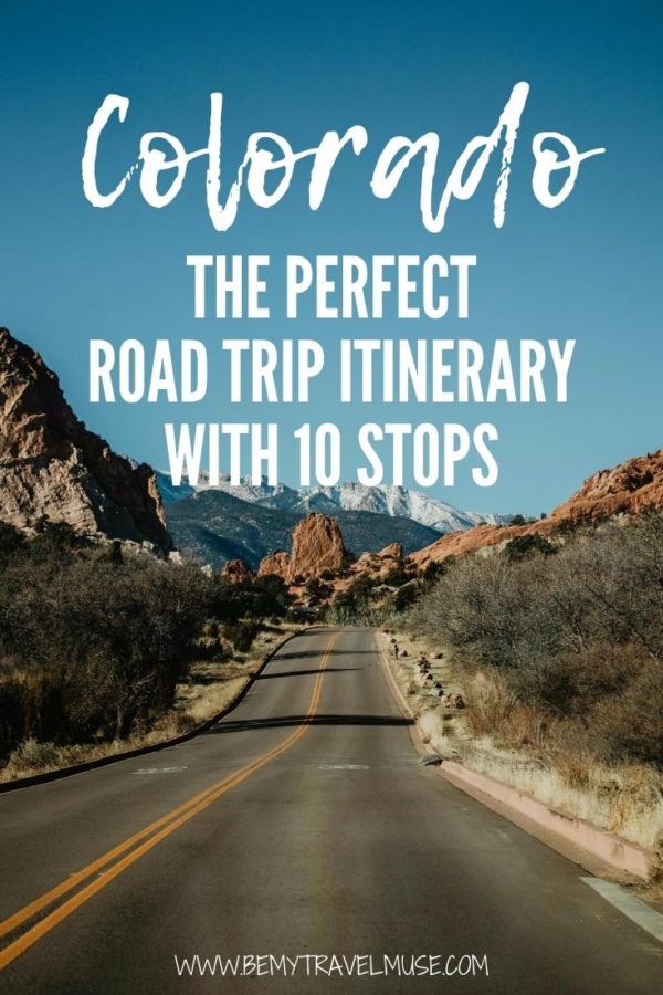 The Perfect Colorado Road Trip Itinerary