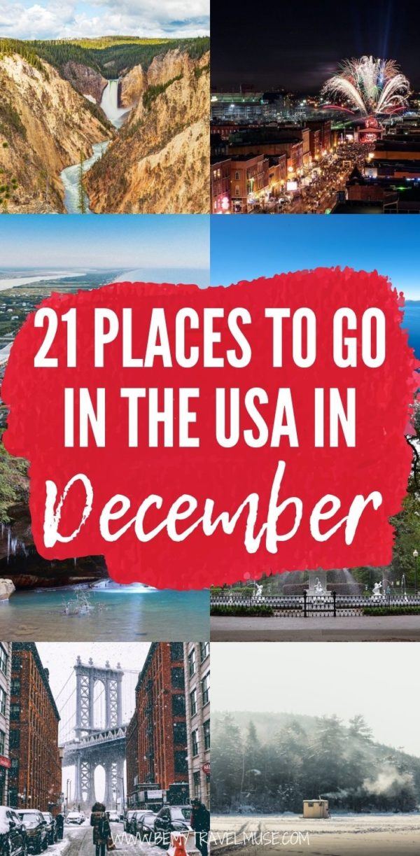 21 of the Best Places to Travel in December (USA Edition)