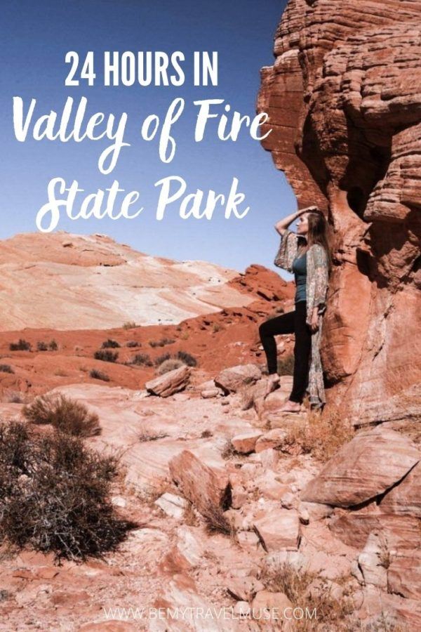 The Perfect 24 Hours in Valley of Fire State Park - Be My Travel Muse